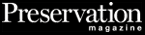 Preservation Magazine